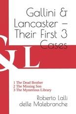 Gallini & Lancaster - Their First 3 Cases