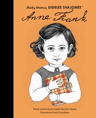Mažų žmonių DIDELĖS SVAJONĖS: Anne Frank