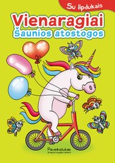 Vienaragiai. Šaunios atostogos