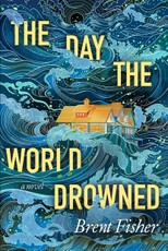 The Day the World Drowned