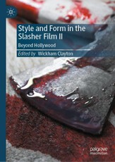 Style and Form in the Slasher Film II