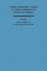 A Bibliographic Guide to the Comparative Study of Ethics