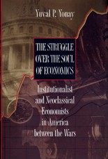 Struggle over the Soul of Economics