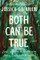 Both Can Be True