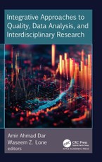 Integrative Approaches to Quality, Data Analysis, and Interdisciplinary Research