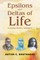 Epsilons and Deltas of Life