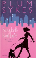 Bergdorfo blondinės