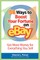 101 Ways to Boost Your Fortune on Ebay