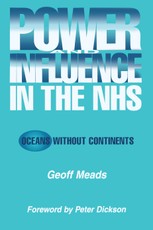 Power and Influence in the NHS