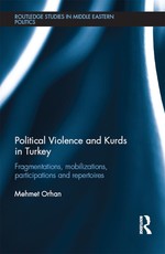 Orhan, M: Political Violence and Kurds in Turkey