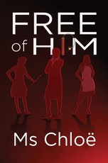 Free of Him