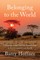 Belonging to the World