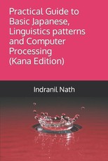 Practical Guide to Basic Japanese, Linguistics patterns and Computer Processing