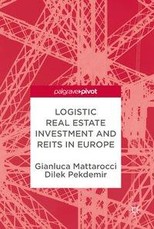 Logistic Real Estate Investment and REITs