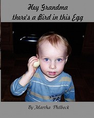 Hey Grandma, there's a bird in this egg
