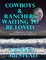 Cowboys & Ranchers Waiting to Be Loved: A Boxed Set of Four Mail Order Bride Romances)