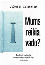 Mums reikia vado? (knyga su defektais)