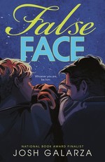 False Face!