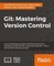 Git: Mastering Version Control