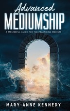 Advanced Mediumship