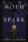 Moth and Spark