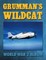 Grumman's Wildcat: World War 2 Album