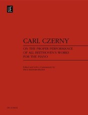 On the Proper Performance of all Beethoven's Works for the Piano