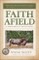 Faith Afield