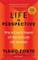Life in Perspective