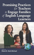 Promising Practices for Teachers to Engage Familiesof English Language Learners (PB)