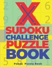 X Sudoku Challenge Puzzle Book