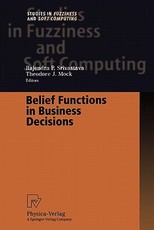 Belief Functions in Business Decisions