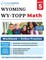 Wyoming Test of Proficiency and Progress (WY-TOPP) Test Prep