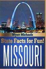 State Facts for Fun! Missouri