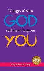 77 pages of what God still hasn't forgiven you
