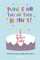 Puzzles for you on your Birthday - 22nd July