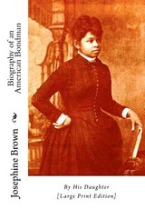 Biography of an American Bondman