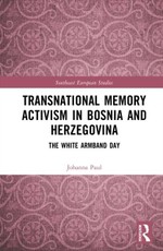 Transnational Memory Activism in Bosnia and Herzegovina