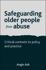 Safeguarding Older People from Abuse