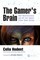 The Gamer's Brain