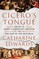 Cicero's Tongue