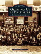Growing Up in Baltimore