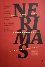 Nerimas 3: išsaugoti Lietuvos valstybę
