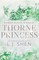 Thorne Princess