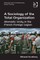 Sociology of the Total Organization