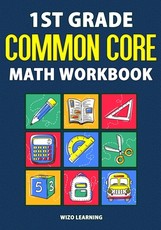 1st Grade Common Core Math Workbook