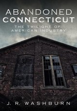 Abandoned Connecticut