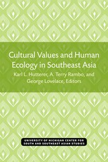 Cultural Values and Human Ecology in Southeast Asia