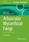 Arbuscular Mycorrhizal Fungi