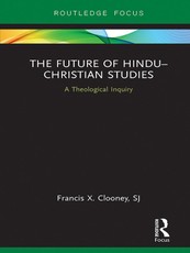 The Future of Hindu-Christian Studies